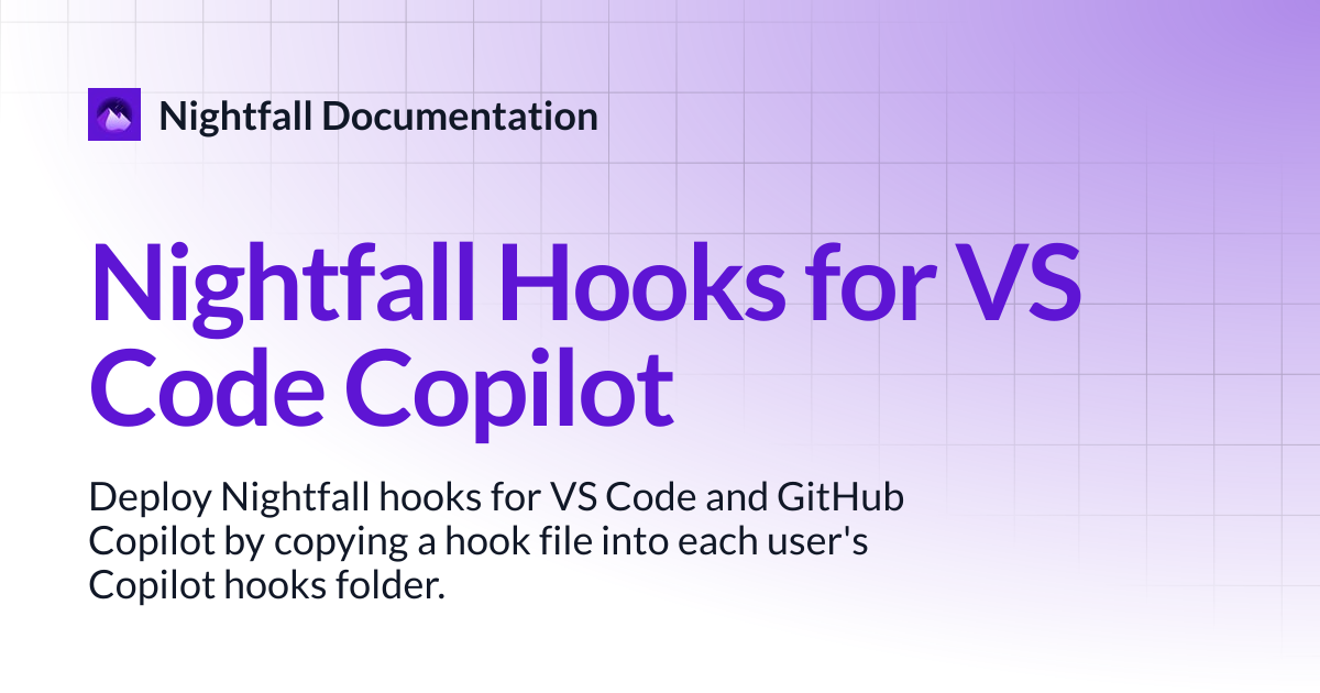 Nightfall Hooks for VS Code Copilot | Data Exfiltration Prevention ...