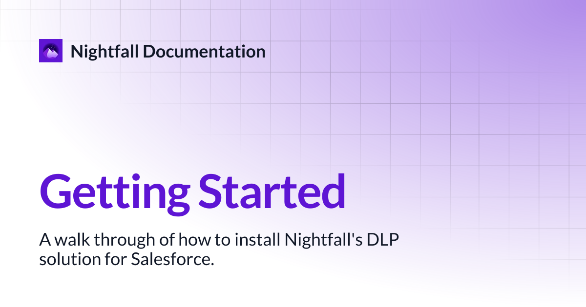 Getting Started | Nightfall Documentation